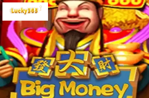 Big Money